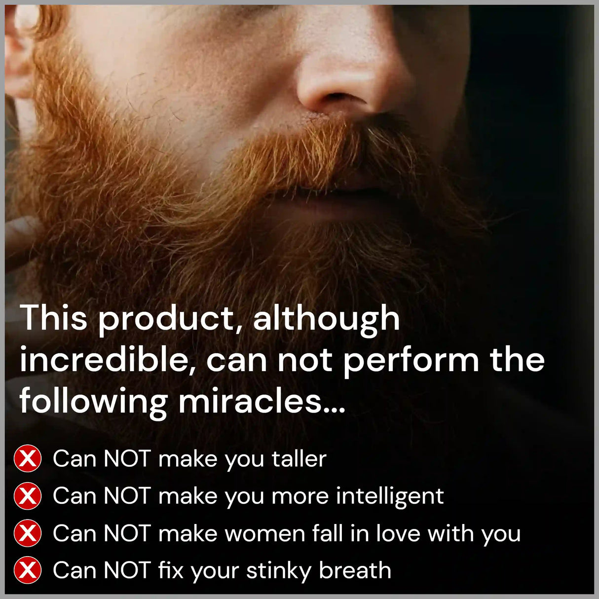 Close-up of a person with a beard and text about product limitations.