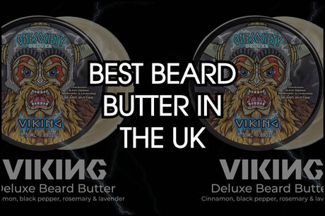 best beard butter in the UK Made by one society men's grooming products