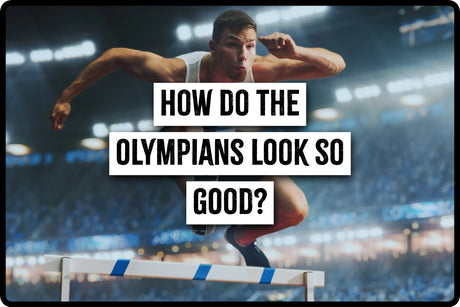 How do the Olympians look so good?