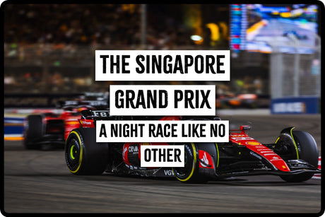 The Singapore Grand Prix: A Night Race Like No Other