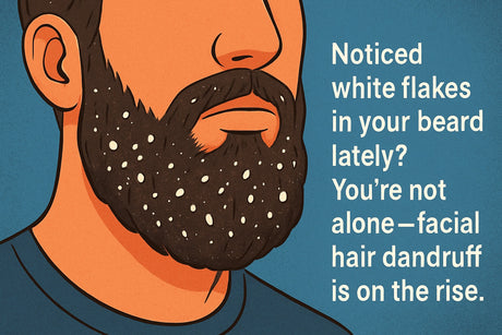 Facial Hair Dandruff Guide: Expert Solutions for 2026
