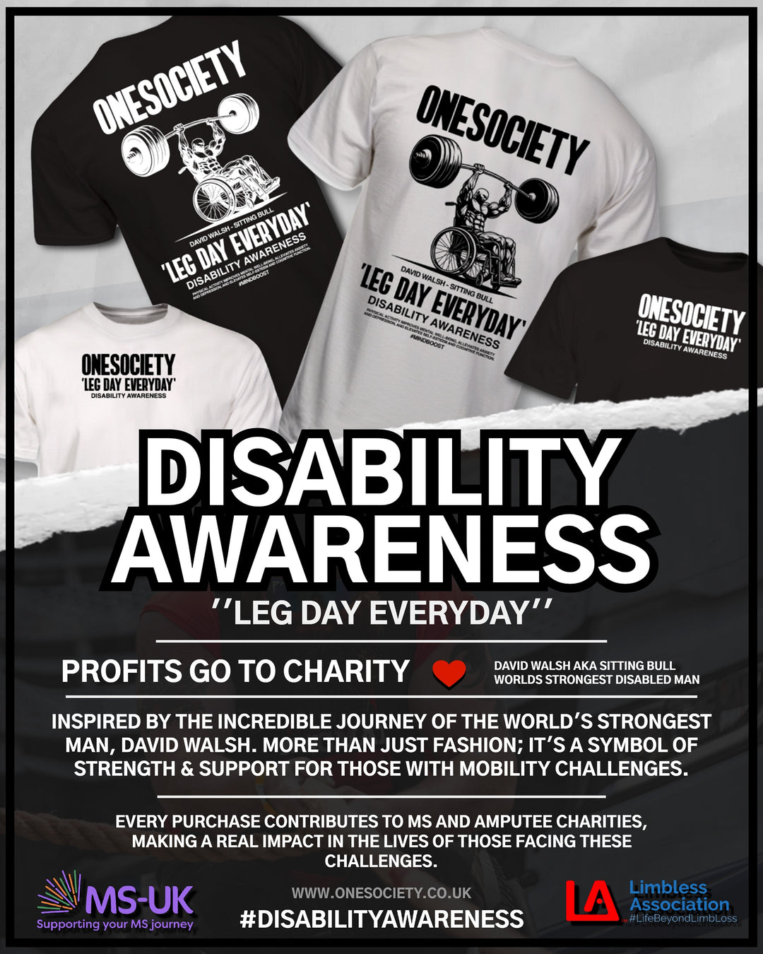 One society Disability awareness t-shirt. Worlds strongest man with MS T-Shirt. MS Clothing. Cool Gym t-shirt by Onesociety. The gym group hastings.