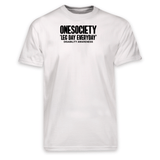 Leg Day Everyday T-Shirt - Onesociety